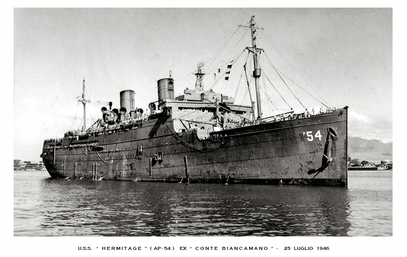 USS  HERMITAGE ( AP - 54 )  ex  CONTE BIANCAMANO